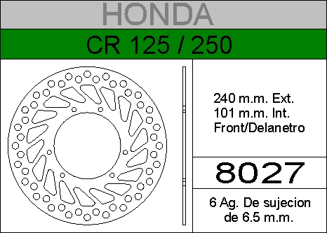 DISCO FRENO HONDA 125 CR........HIERRO.DEL..HD8027