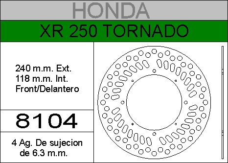 DISCO FRENO HONDA 250 XR TORNAD.HIERRO.DEL..HD8104